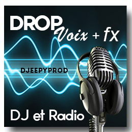 Drop Dj et radio avec FX DJEEPYPROD.COM