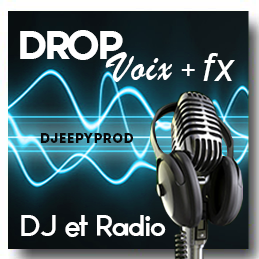 Drop Dj ou Radio Voix / FX